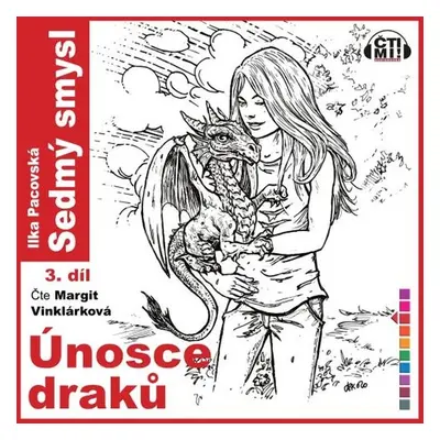 Únosce draků - Ilka Pacovská