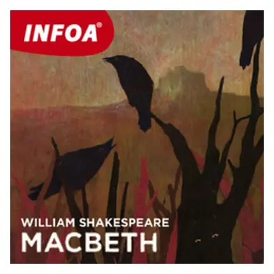 Macbeth - William Shakespeare