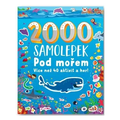 Pod mořem 2000 samolepek - Autor Neuveden