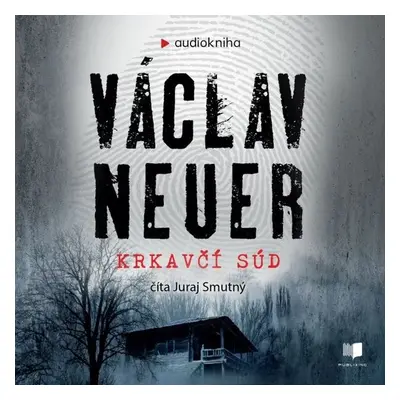 Krkavčí súd - Václav Neuer