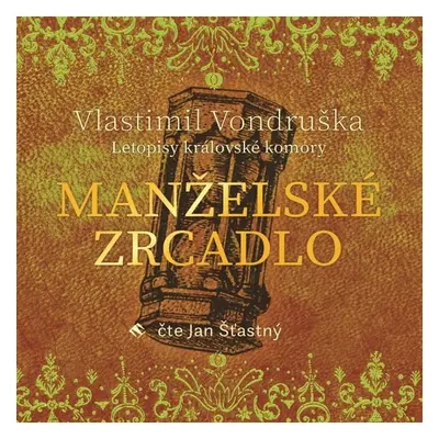 Manželské zrcadlo - Vlastimil Vondruška