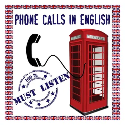 Phone Calls in English - Elise Colle