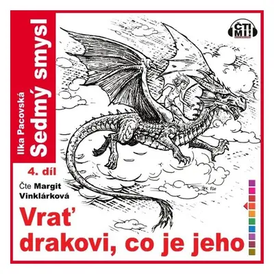 Vrať drakovi, co je jeho - Ilona Pacovská