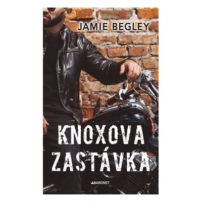 Knoxova zastávka - Jamie Begley