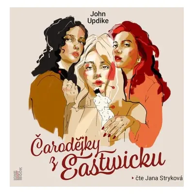 Čarodějky z Eastwicku - John Updike