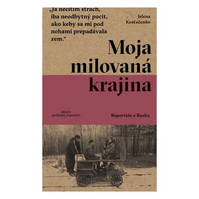 Moja milovaná krajina - Jelena Kosťučenko