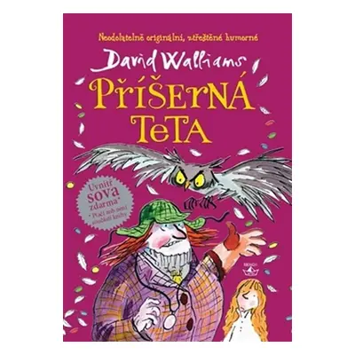 Příšerná teta - David Walliams