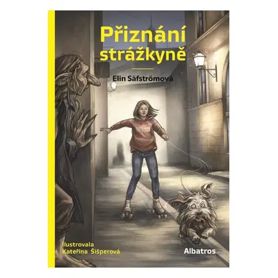 Přiznání strážkyně - Elin Säfström