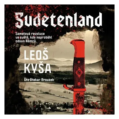 Sudetenland - Leoš Kyša