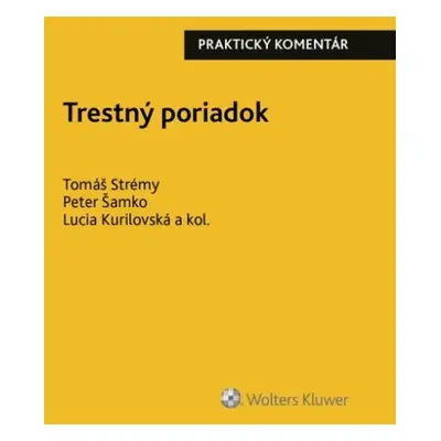 Trestný poriadok - Tomáš Strémy