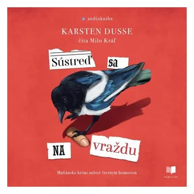 Sústreď sa na vraždu - Karsten Dusse