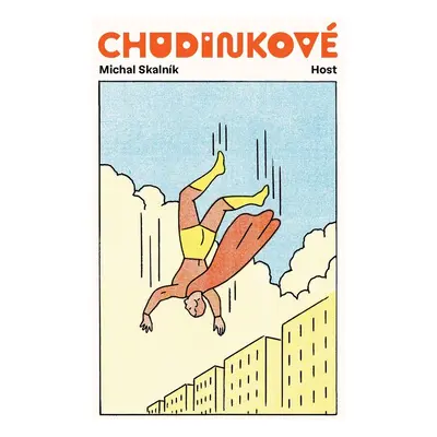 Chudinkové - Michal Skalník