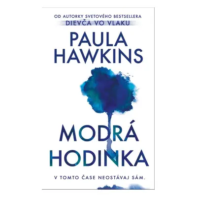 Modrá hodinka - Paula Hawkins