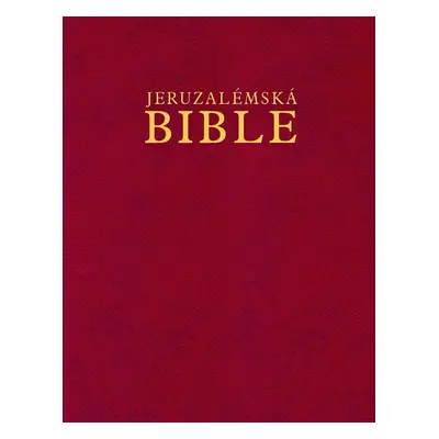 Jeruzalémská Bible - Autor Neuveden