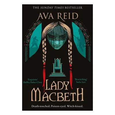 Lady Macbeth - Ava Reid