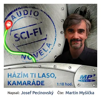 Házím ti laso, kamaráde - Josef Pecinovský