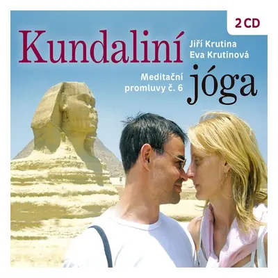 Meditační promluvy 6 - Kundaliní jóga - Eva Krutinová