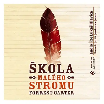 Škola malého stromu - Forrest Carter