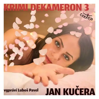 Krimi DEKAMERON 3 - Jan Kučera