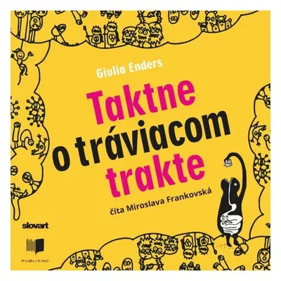 Taktne o tráviacom trakte - Giulia Enders