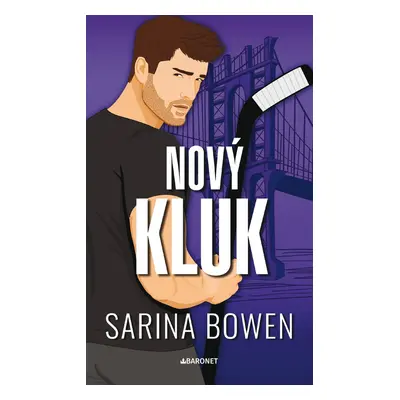 Nový kluk - Sarina Bowen