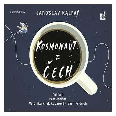 Kosmonaut z Čech - Jaroslav Kalfař