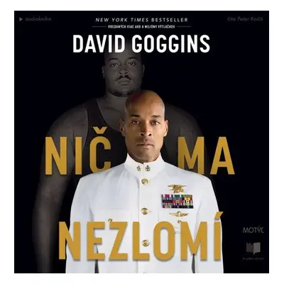 Nič ma nezlomí - David Goggins