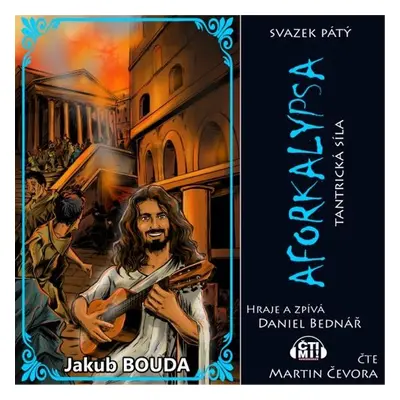 Aforkalypsa V: Tantrická síla - Jakub Bouda