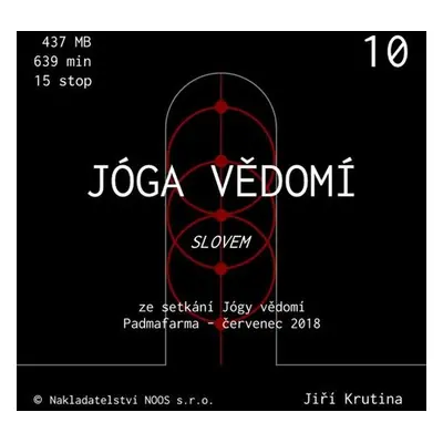 Jóga vědomí slovem 10 - Jiří Krutina