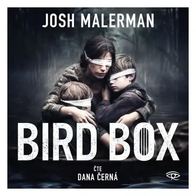 Bird box - Josh Malerman