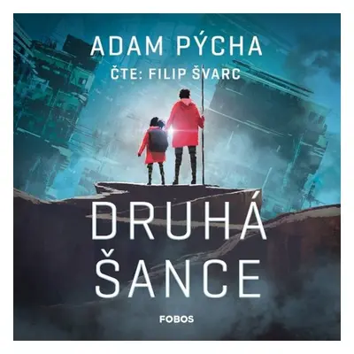 Druhá šance - Adam Pýcha