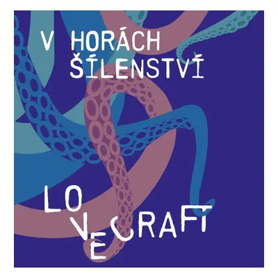 V horách šílenství - Howard P. Lovecraft