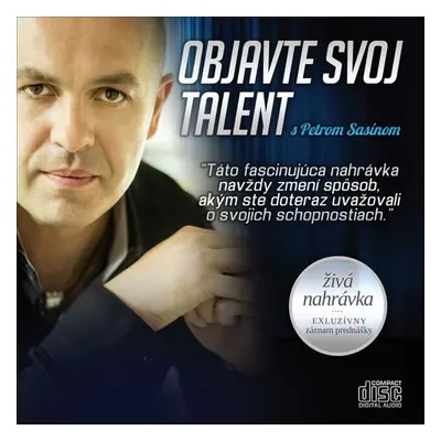 Objavte svoj talent - Peter Sasín