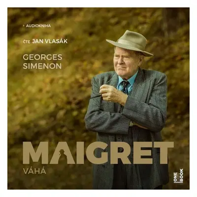 Maigret váhá - Georges Simenon