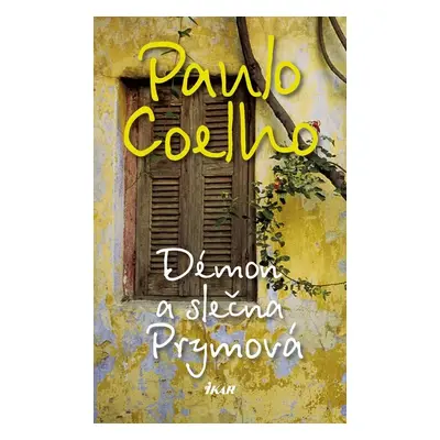 Démon a slečna Prymová - Paulo Coelho