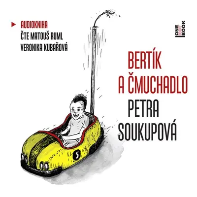 Bertík a čmuchadlo - Petra Soukupová