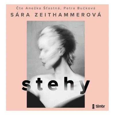 Stehy - Sára Zeithammerová