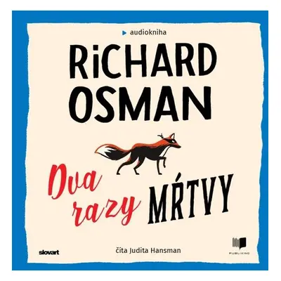 Dva razy mŕtvy - Richard Osman