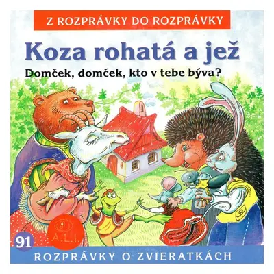 Koza rohatá a jež - Dušan Brindza