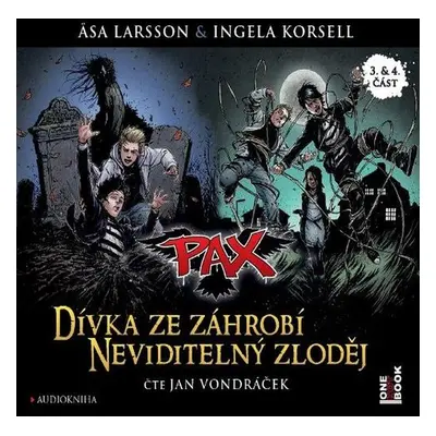 PAX 3/4: Dívka ze záhrobí & Neviditelný zloděj - Vojtěch Vondráček