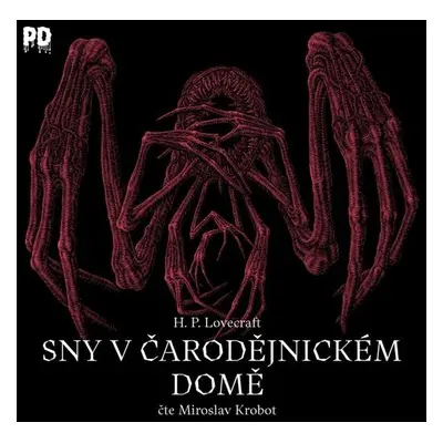 Sny v čarodějnickém domě - Howard P. Lovecraft