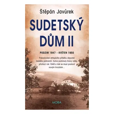 Sudetský dům II - Štěpán Javůrek