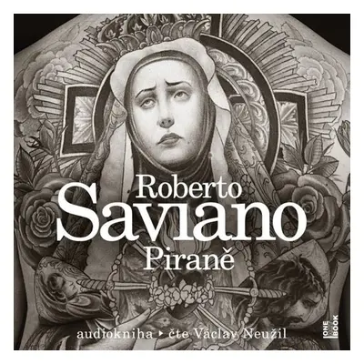 Piraně - Roberto Saviano