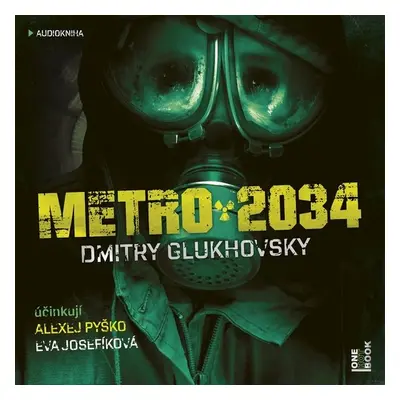 Metro 2034 - Dmitry Glukhovsky