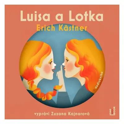 Luisa a Lotka - Erich Kästner