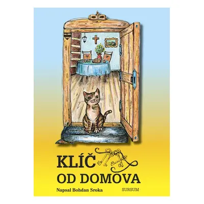 Klíč od domova - Bohdan Sroka