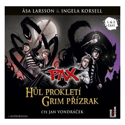 PAX: Hůl prokletí, Grim přízrak - Vojtěch Vondráček