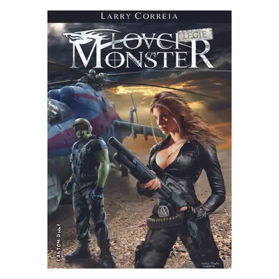 Lovci monster: Legie - Larry Correia