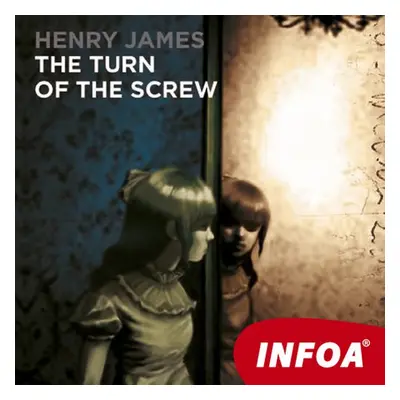 The turn of the Screw - Henry James