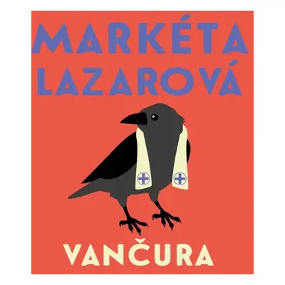 Markéta Lazarová - Vladislav Vančura